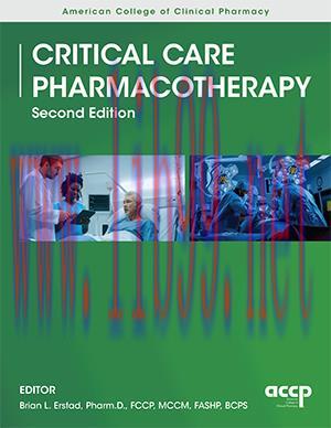 [AME]Critical Care Pharmacotherapy, Second Edition (EPUB + Converted PDF)