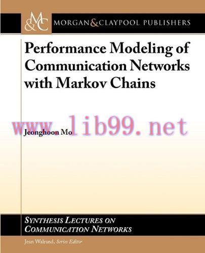 [FOX-Ebook]Performance Modeling of Communication Networks with Markov Chains
