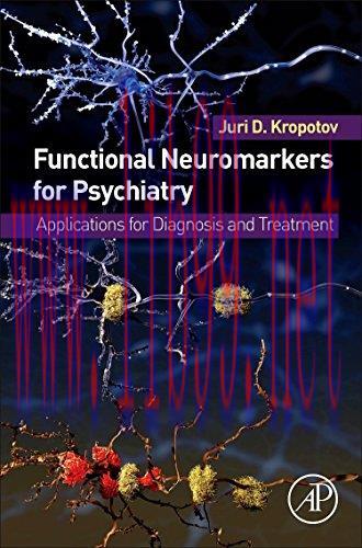 [AME]Functional Neuromarkers for Psychiatry: Applications for Diagnosis and Treatment