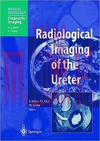 [AME]Radiological Imaging of the Ureter (Medical Radiology) (Original PDF)