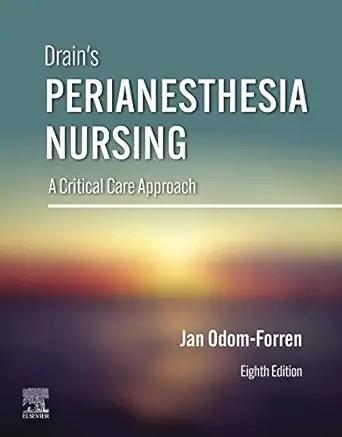 [AME]Drain&rsquo;s PeriAnesthesia Nursing: A Critical Care Approach, 8th Edition (EPUB)