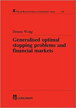 (PDF)Generalized Optimal Stopping Problems and Financial Markets (Chapman & HallCRC Research No...