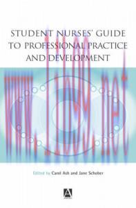 [AME]Student Nurses' Guide to Professional Practice and Development