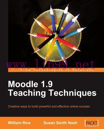[FOX-Ebook]Moodle 1.9 Teaching Techniques