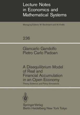 A Disequilibnum Model of Real and Financial Accumulation in an Open Economy