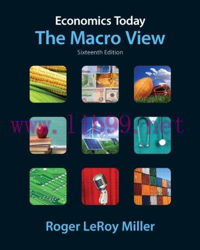 [FOX-Ebook]Economics Today: The Macro View, 16th Edition