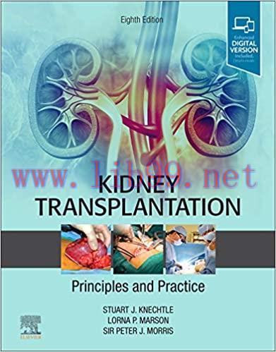 [AME]Kidney Transplantation &ndash; Principles and Practice, 8th Edition (Videos)