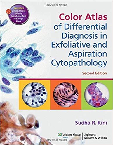 Color Atlas of Differential Diagnosis in Exfoliative and Aspiration Cytopathology, 2nd Edition