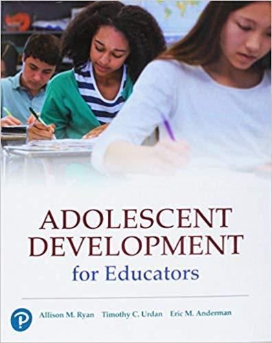 (Test Bank)Adolescent Development for Educators 1st Edition by Allison M. Ryan.zip