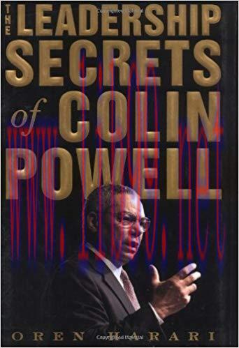 The Leadership Secrets of Colin Powell 1st Edition,