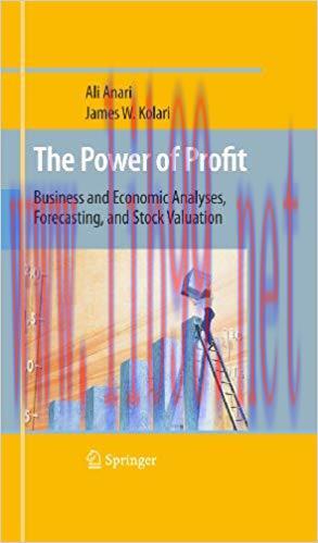 (PDF)The Power of Profit: Business and Economic Analyses, Forecasting, and Stock Valuation 2010...