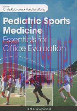 [AME]Pediatric Sports Medicine: Essentials for Office Evaluation (ORIGINAL PDF from_ Publisher)