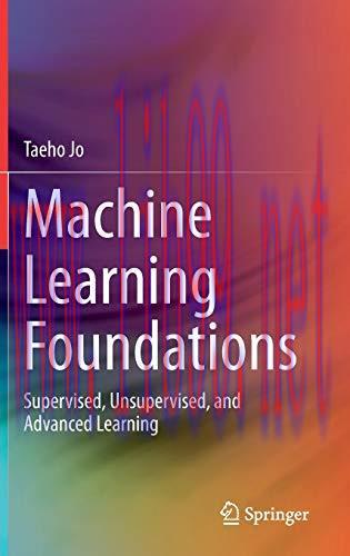 [FOX-Ebook]Machine Learning Foundations: Supervised, Unsupervised, and Advanced Learning