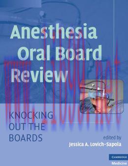[AME]Anesthesia Oral Board Review: Knocking Out the Boards
