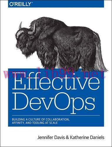 [FOX-Ebook]Effective DevOps: Building a Culture of Collaboration, Affinity, and Tooling at Scal...