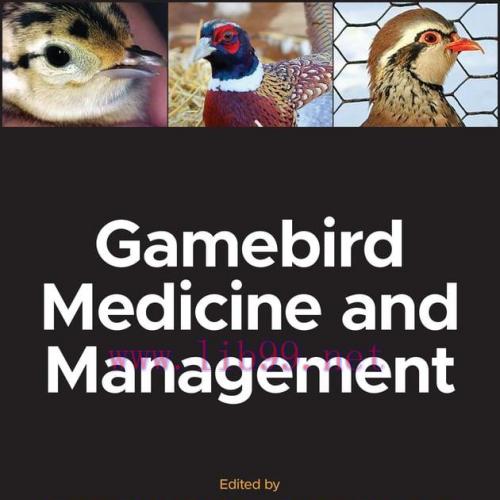 [AME]Gamebird Medicine and Management (Original PDF)
