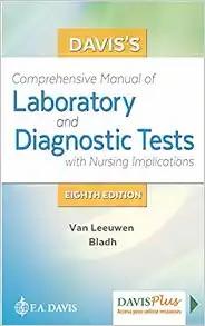 [AME]Davis's Comprehensive Manual of Laboratory and Diagnostic Tests With Nursing Implications ...