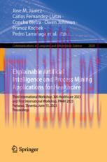 [PDF]Explainable Artificial Intelligence and Process Mining Applications for Healthcare: Third ...