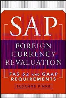 (PDF)SAP Foreign Currency Revaluation: FAS 52 and GAAP Requirements 1st Edition