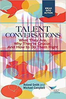 (PDF)Talent Conversation: What They Are, Why They’re Crucial, and How to Do Them Right 1st Edit...