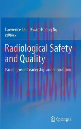 [AME]Radiological Safety and Quality: Paradigms in Leadership and Innovation