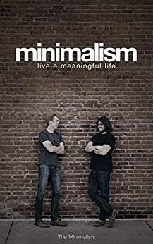 (PDF)Minimalism Live a Meaningful Life