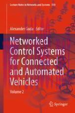 [PDF]Networked Control Systems for Connected and Automated Vehicles: Volume 2