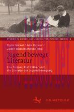 [PDF]Jugend bewegt Literatur: Lisa Tetzner, Kurt Kläber und die Literatur der Jugendbewegung