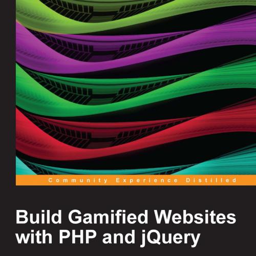 Build Gamified Websites with PHP and jQuery