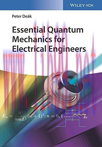 [FOX-Ebook]Essential Quantum Mechanics for Electrical Engineers