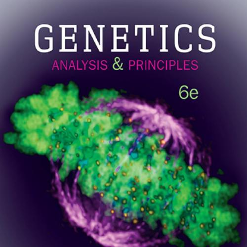 Genetics Analysis and Principles 6th Edition by Robert Brooker