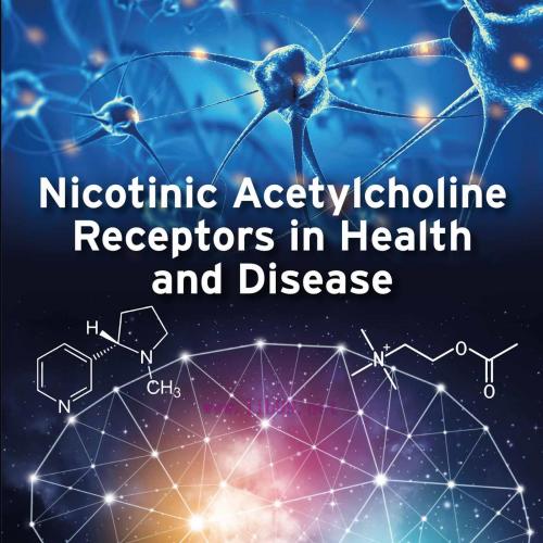 [AME]Nicotinic Acetylcholine Receptors in Health and Disease (EPUB)