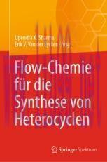 [PDF]Flow-Chemie f&uuml;r die Synthese von Heterocyclen