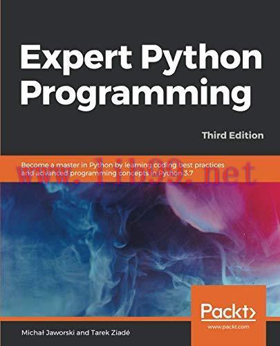 [FOX-Ebook]Expert Python Programming, 3rd Edition