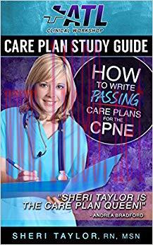 (PDF)Care Plan Study Guide: How to Write Passing Care Plans for the CPNE