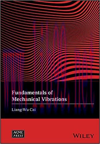 (PDF)Fundamentals of Mechanical Vibrations (Wiley-ASME Press Series)