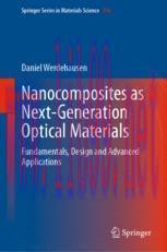 [PDF]Nanocomposites as Next-Generation Optical Materials: Fundamentals, Design and Advanced App...