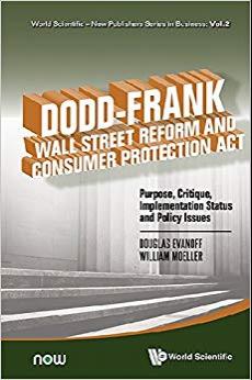 (PDF)Dodd&ndash;Frank Wall Street Reform and Consumer Protection ActPurpose, Critique, Implementation...