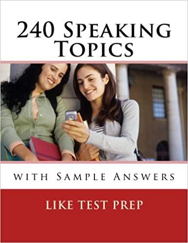 (PDF)240 Speaking Topics with Sample Answers (120 Speaking Topics with Sample Answers Book 2)