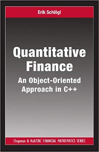 (PDF)Quantitative Finance An Object-Oriented Approach in C++ (Chapman and HallCRC Financial Mat...