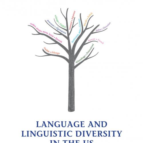 Language and Linguistic Diversity in the US - Tamasi, Susan.,Antieau, Lamont David