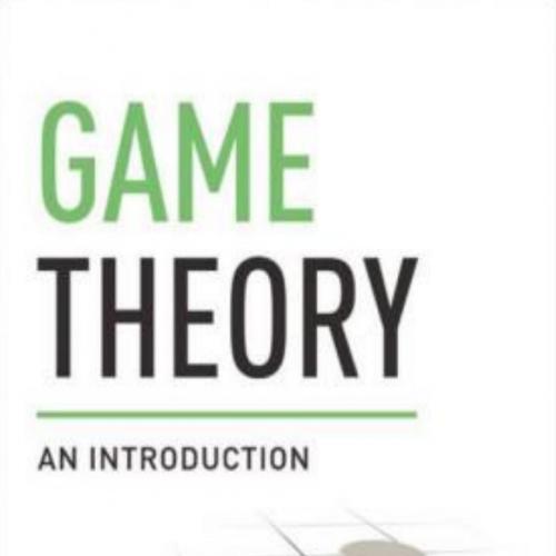 Game Theory_ An Introduction - Tadelis, Steven - Tadelis, Steven
