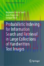 [PDF]Probabilistic Indexing for Information Search and Retrieval in Large Collections of Handwr...