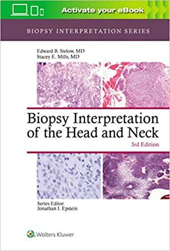 Biopsy Interpretation of the Head and Neck (Biopsy Interpretation Series) 3rd Edition
