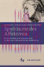 [PDF]Spielr&auml;ume des Affektiven: Konzeptionelle und exemplarische Studien zur fr&uuml;hneuzeitlichen ...