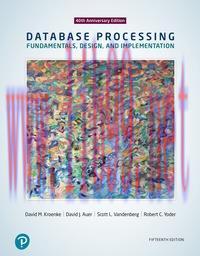 [PDF]Database Processing: Fundamentals, Design, and Implementation, 15th Edition [David M. Kroe...