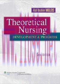 [AME]Theoretical Nursing: Development and Progress, 5th Edition (Original PDF)