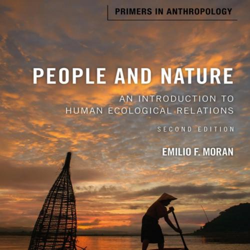 People and Nature An Introduction to Human Ecological Relations (1)