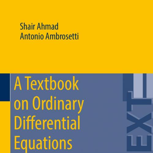 Textbook on Ordinary Differential Equations (UNITEXT) 2nd, A