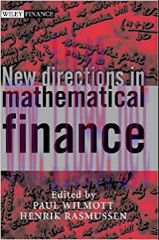 (PDF)New Directions in Mathematical Finance (The Wiley Finance Series Book 430) 1st Edition